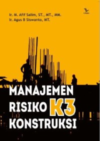 MANAJEMEN RESIKO K3 KONSTRUKSI