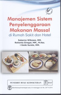 MANAJEMEN SISTEM PENYELENGGARAAN MAKANAN MASSAL