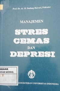 Manajemen Stres, Cemas Dan Depresi