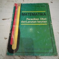 Matematika: Peracikan Obat dan larutan-Larutan