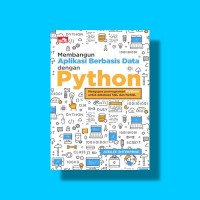 Membangun Aplikasi Berbasis Data dengan Python