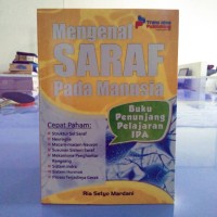 Mengenal Saraf Pada Manusia