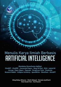 Menulis Karya Ilmiah Berbasis ARTIFICIAL INTELLIGENCE