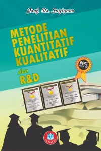 METODE PENELITIAN KUANTITATIF KUALITATIF DAN R&D