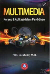 MULTIMEDIA KONSEP & APLIKASI DALAM PENDIDIKAN