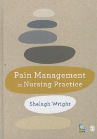 PAIN MANAGEMENT IN NURSING PRACTICE