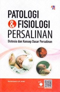 PATOLOGI & FISIOKOGI PERSALINAN