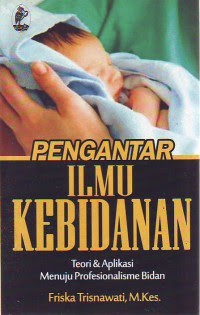 PENGANTAR ILMU KEBIDANAN