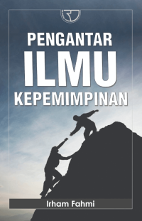 PENGANTAR ILMU KEPEMIMPINAN