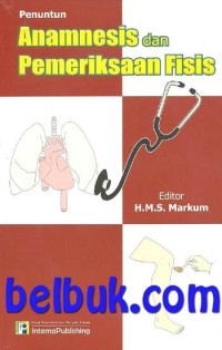 Penuntun Anamnesis Dan Pemerikasaan Fisis