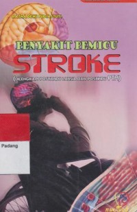 Penyakit Pemicu Sroke