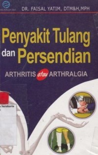 Penyakit Tulang Dan Persendian Arthtriti / Arthralgia