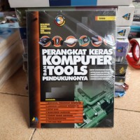 perangkat keras komputer dan tools pendukungnya