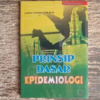 Prinsip Dasar Epidemiologi