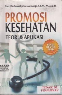 PROMOSI KESEHATAN TEORI & APLIKASI