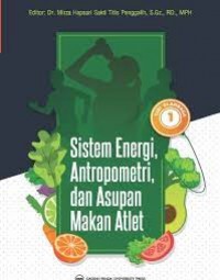 Sistem Energi, Antropometri, dan Asupan Makan Atlet