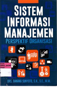 SISTEM INFORMASI MANAJEMEN PERSPETIF ORGANISASI