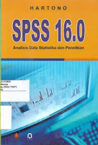 SPSS 16.0 Analisis Data Statistika dan Penelitian