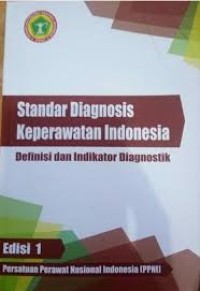 Standar Diagnosis Keperawatan Indonesia