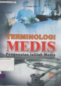 TERMINOLOGI MEDIS Pengenalan Istilah Medis