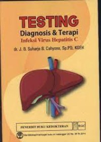 TESTING diagnosis & Terapi Infeksi Virus hepatitis c