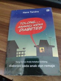 Tolong Anakku Kena Diabetes