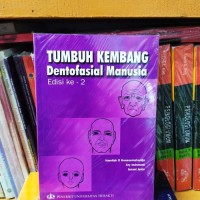 Tumbuh kembang Dentofasial Manusia