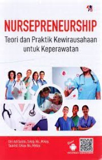 nursepreneurship reori dan praktek kewirausahaan untuk keperawatan