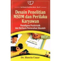 Desain Penelitian MSDM Dan Perilaku Karyawan