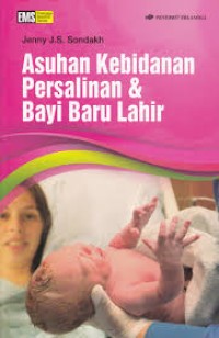 ASUHAN KEBIDANAN PERSALINAN DAN BAYI BARU LAHIR