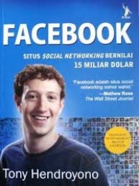 Facebook Situs Social Networking Bernilai 15 Miliar Dolar