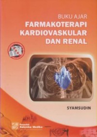 Buku Ajar Farmakoterapi kardiovaskular dan renal