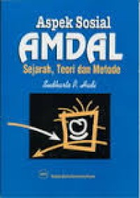 Aspek Sosial AMDAL; Sejarah, Teori dan Metode