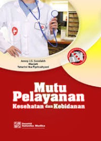 mutu pelayanan kesehatan dan kebidanan