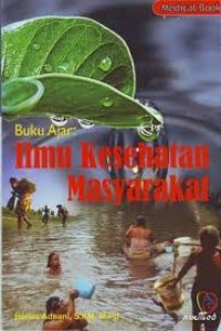 buku ajar: ilmu kesehatan masyarakat