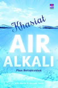 khasiat air alkali plus anti oksida