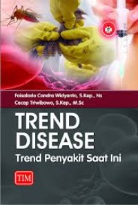 trend disease trend penyakit saat ini