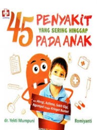 45 Penyakit Yang Sering Hinggap Pada Anak