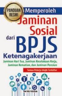 memperoleh jaminan sosial dari bpjs ketenaga kerjaan