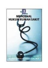 Mengenal Hukum Rumah Sakit