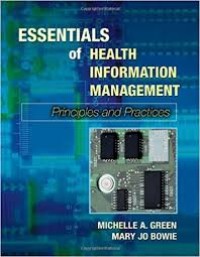 Essential Of Healt Information Management Principles and Practices