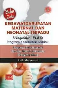 kegawat daruratan maternal dan neonatal terpadu