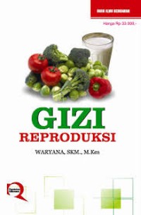 Gizi Reproduksi