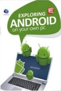 exploring android on your own pc