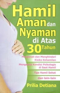 Hamil Aman dan Nyaman DiAtas 30 Tahun