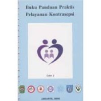 buku panduan praktis pelayanan kontrasepsi