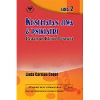 Kesehatan Jiwa dan Psikiatri: Pedoman klinis Perawat