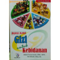 Buku ajar Gizi Untuk Kebidanan