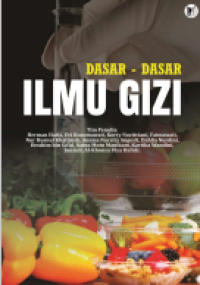 DASAR – DASAR ILMU GIZI