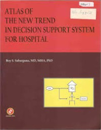 Atlas Of The New Trend In Decision Support System For Hospitas